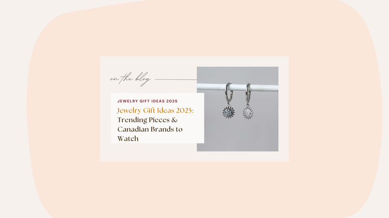 Discover the best jewelry gift ideas for 2025, including trending pieces, affordable options, and top Canadian jewelry brands. Perfect for holidays and special occasions.