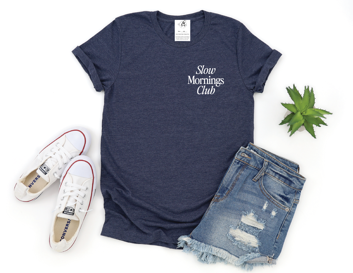 Slow Mornings Club T-Shirt by Blonde Ambition